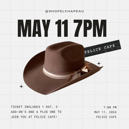 Custom Hat Bar Ticket - May 11 7:00pm at Felice Cafe